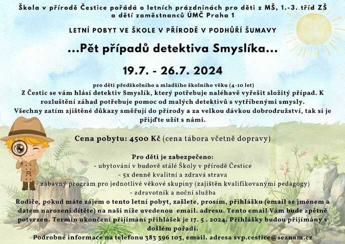 Pět případů detektiva Smyslíka 19.7. 26.7. 2024 2